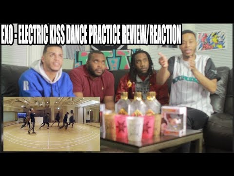 FIRST EXO - ELECTRIC KISS DANCE PRACTICEVIDEO REVIEW/REACTION