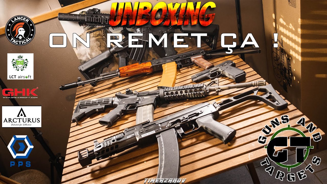 UNBOXING AIRSOFT ! ON REMET ÇA ! (GUNS AND TARGETS)