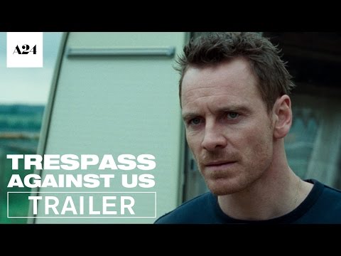 Trespass against Us'