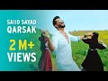 Saiid Sayad - Qarsak - Afghan Song -