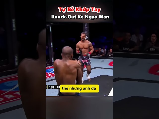 TỰ BẺ KHỚP TAY VÀ LẬT KÈO NGOẠN MỤC! #fitting #shorts #boxing #mma