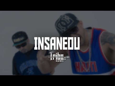 Insaneou - Tribo da Periferia - VAGALUME