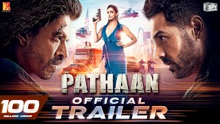 Pathaan (2023) Hindi Movie Trailer