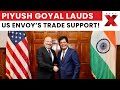 Piyush Goyal Thanks US Envoy Sergio Gor for Support in Trade Deal | NewsX