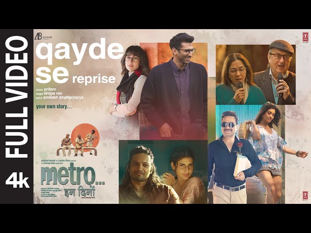 Qayde Se - Reprise (Full Video) | Shilpa Rao | Metro…In Dino | Pritam | Amitabh B | Bhushan Kumar