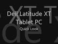 Dell Latitude XT quick look