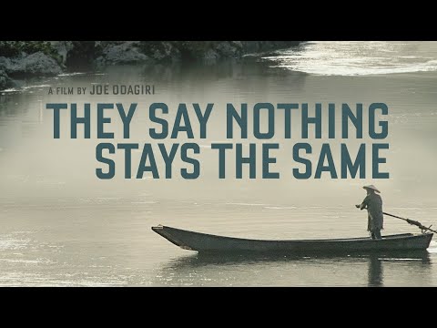 They Say Nothing Stays the Same'