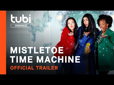 Mistletoe Time Machine'