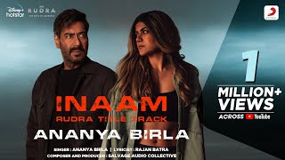 Inaam – Ananya Birla (Rudra) Video HD