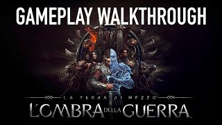La Terra di Mezzo: L'Ombra della Guerra - Gameplay Trailer Ufficiale Italiano