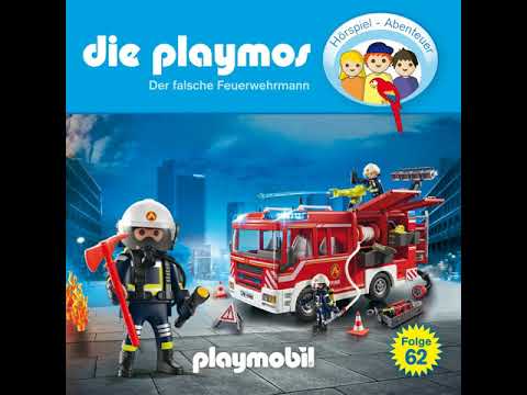 Die Playmos - Folge 62: Der falsche Feuerwehrmann (Hörprobe)