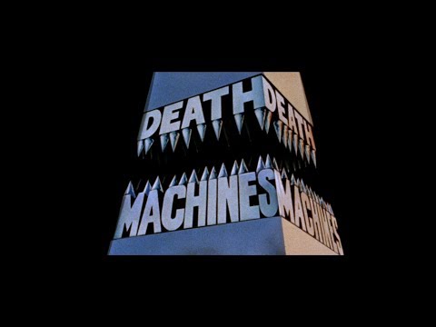Death Machines'