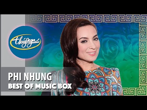 Phi Nhung | Best of Music Box | Live! | Những Tình Khúc Nhạc Vàng Chọn Lọc