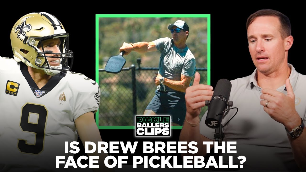 How Drew Brees Accidentally Became a Face of Pickleball