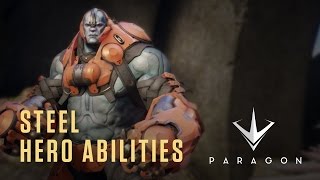 Paragon - Steel Hero Abilities - Gameplay Video