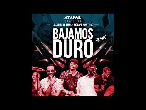 Atabal - Bajamos Duro Remix