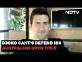Novak Djokovic Loses Legal Fight To Avoid Deportation From Australia