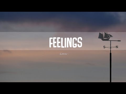 Lauv – Feelings (Lyrics)