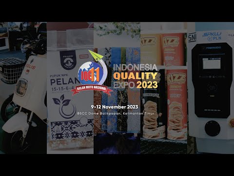 https://www.youtube.com/watch?v=w-ILaY3ewZkYuk datang ke Indonesia Quality Expo (IQE) 2023 di Balikpapan