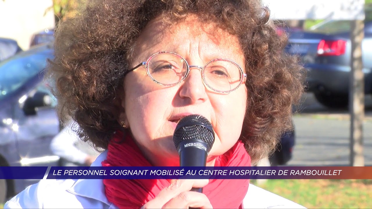 Yvelines | Le personnel soignant mobilisé au centre hospitalier de Rambouillet