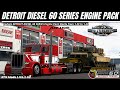 [ATS] Detroit Diesel 60 Series Engines Pack v1.4.1 1.43
