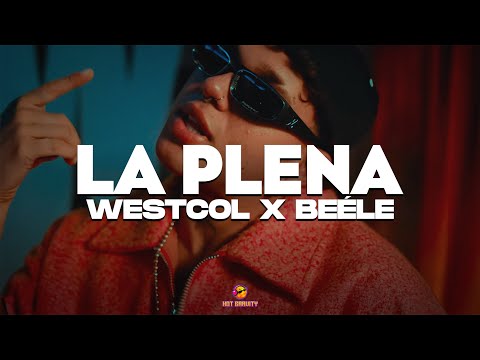 LA PLENA "W SOUND 05" - Beéle, Westcol, Ovy On The Drums || Es que tú tienes un no sé qué