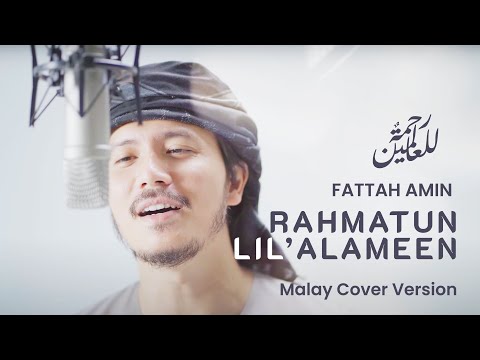 Upload mp3 to YouTube and audio cutter for Rahmatun Lil'alameen - Maher Zain (Fattah Amin cover) Malay Version download from Youtube