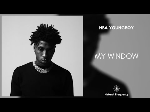 YoungBoy Never Broke Again - My Window (feat. Lil Wayne) [432Hz]