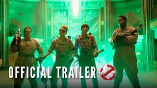 GHOSTBUSTERS - Official Trailer 