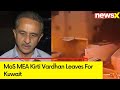 Dna Test Is Underway To Identify The Victims | MoS MEA Kirti Vardhan Leaves For Kuwait | NewsX
