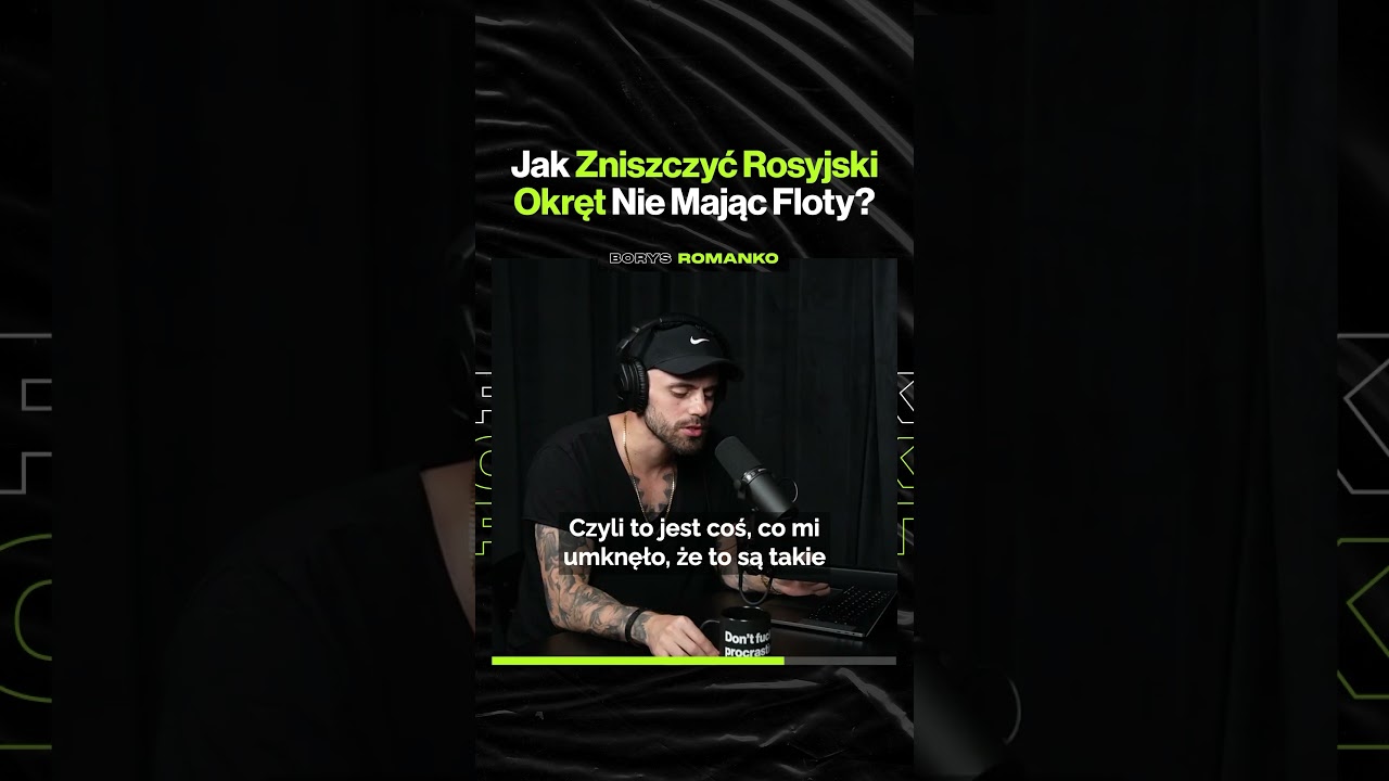 Jak Zniszczyć Rosyjski Okręt Nie Mając Floty? – ft. Borys Romanko