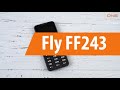 Распаковка Fly FF243 / Unboxing Fly FF243