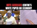 White Paper In Parliament | Centres White Paper: UPA Made Economy Non-Performing In 10 Years