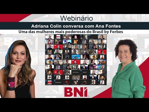 Adriana Colin conversa com Ana Fontes | Webinário para BNI Brasil