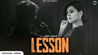 Lesson ~ Jenny Johal | Punjabi Song