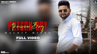 Poison Boy ( Official video ) Malkit Minku |Latest Punjabi Song 2023 | New Punjabi Song 2023