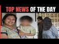 Bengaluru CEO Suchana Seth Allegedly Kills Her 4-Year-Old Son In Goa: Top News Of The Day