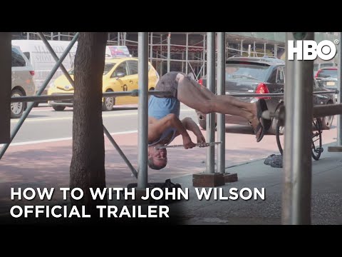 How to with John Wilson'