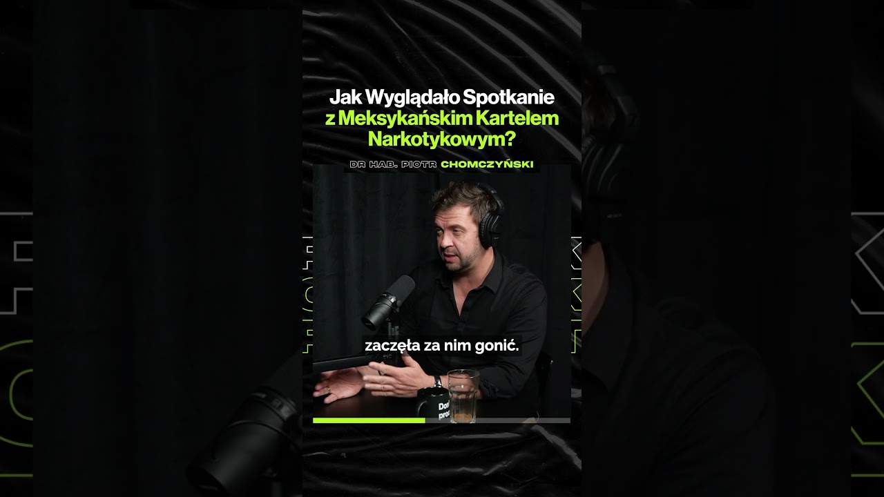 Jak Wyglądało Spotkanie z Meksykańskim Kartelem Narkotykowym? – ft. dr hab. Piotr Chomczyński