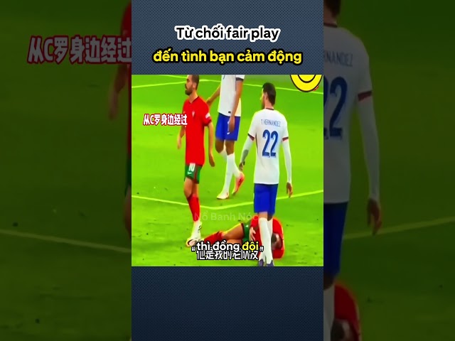 Từ chối fair play đến tình bạn cảm động
