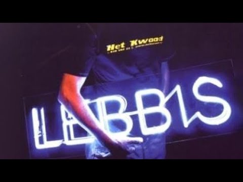 Lebbis: Het kwaad'