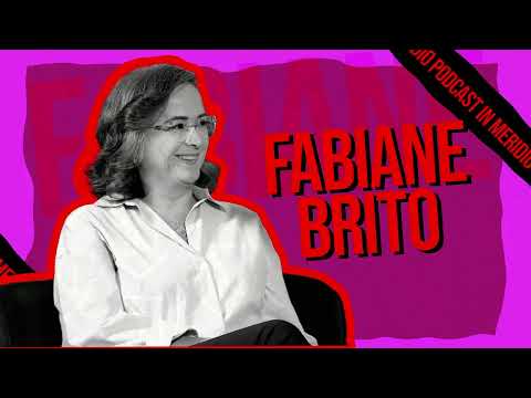 Podcast InMeridio   Fabiane Brito