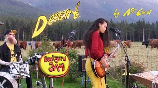 &quot;Desert&quot; by Ask Carol - Live at the Backyard Jam