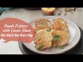Peach Fritters with Lemon Glaze | पीच फ्रीटर्स विथ लेमन ग्लेझ | Sanjeev Kapoor Khazana