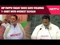 Pappu Yadav | Pappu Yadav, Independent MP From Bihar, Takes Oath Wearing T-Shirt With #ReNEET Slogan