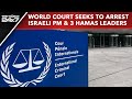 International Criminal Court | World Court Seeks to Arrest Israeli PM Netanyahu & 3 Hamas Leaders