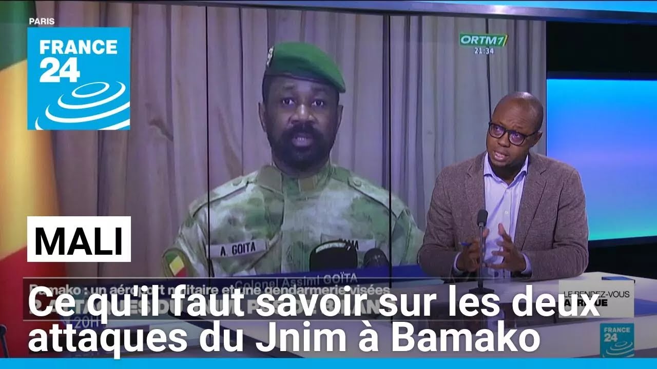Mali : ce qu'il faut savoir sur les deux attaques du Jnim à Bamako • FRANCE 24