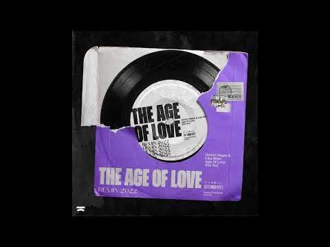 Age Of Love, Vini Vici, Dimitri Vegas & Like Mike - The Age Of Love (2022 Remix)