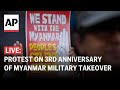 Myanmar military takeover anniversary LIVE: Protests outside UN office in Bangkok