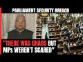 Parliament Security Breach | BJP MP Chairing Zero Hour With Inside Details Of Security Breach